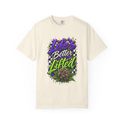 Life's Better Lifted T-Shirt — Cannabis Nug Graphic Tee