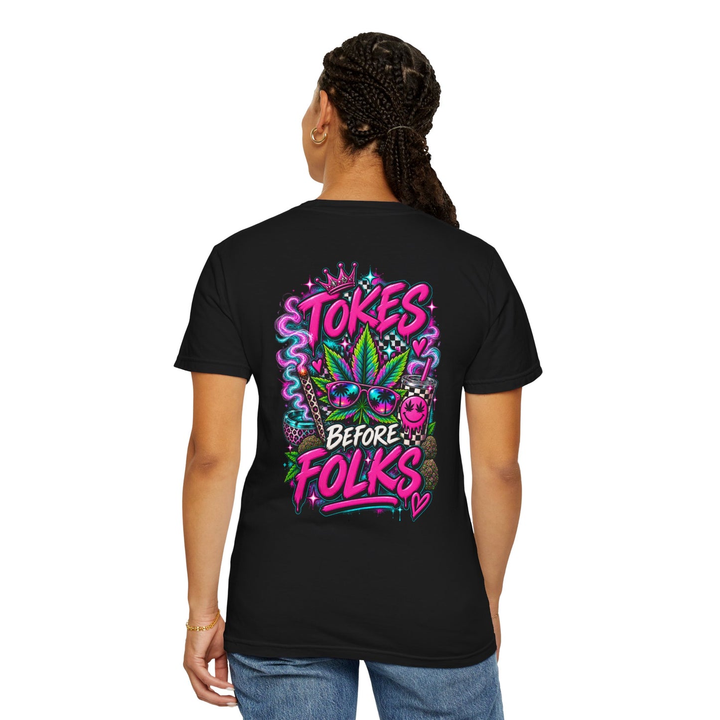 Tokes Before Folks Graphic Tee